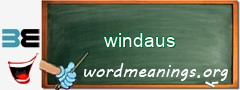 WordMeaning blackboard for windaus